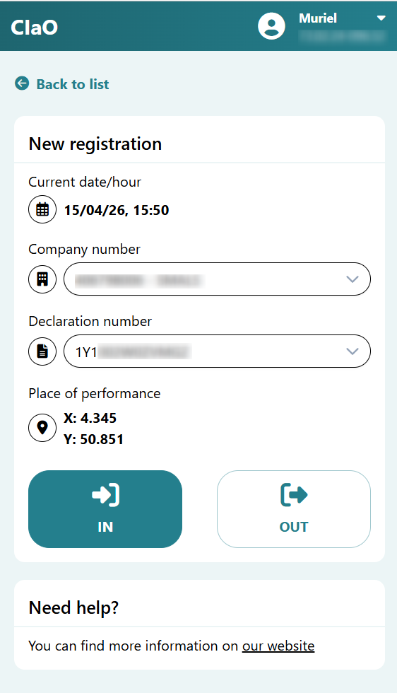 Completed registration form showing the current date and time, company number, declaration number, and place of performance. The IN and OUT buttons are displayed, with the IN option highlighted, indicating that a check‑in can be performed.