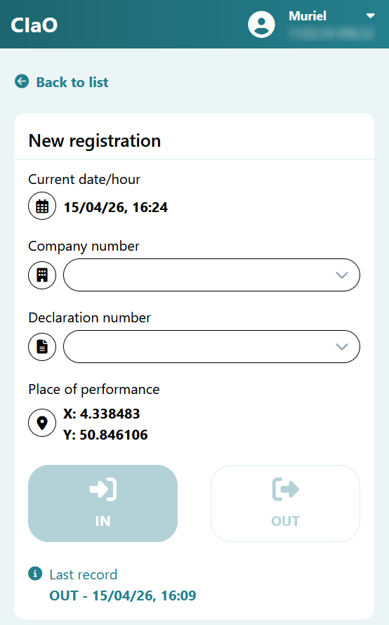 Registration form with current date and time, company number, declaration number, and place of performance, showing IN and OUT buttons and the last IN registration.